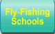 Fly Fishing Schools